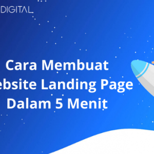 Cara Membuat Website Landing Page Dalam 5 Menit